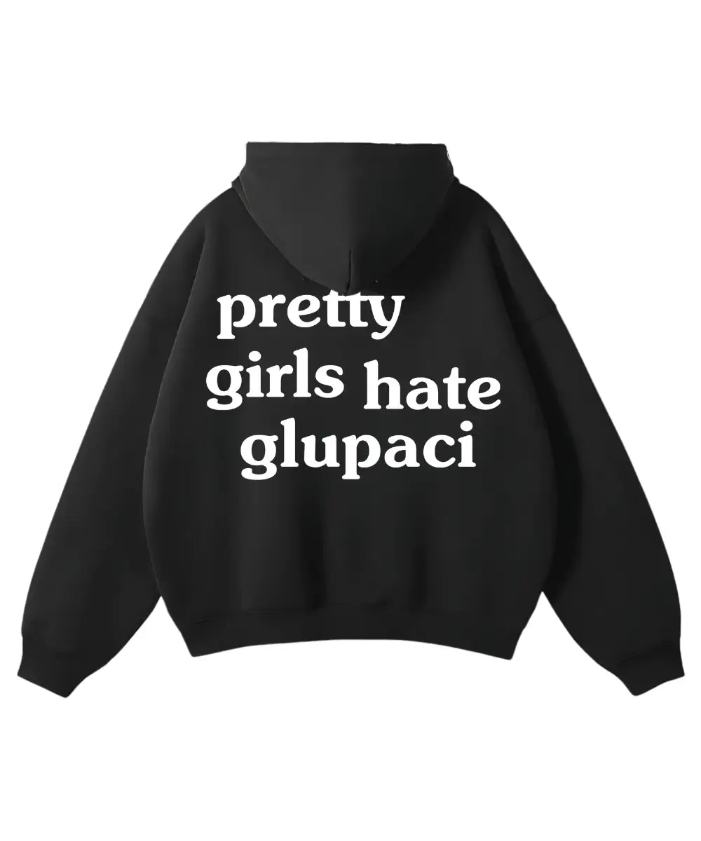 HATE GLUPACI PREMIUM OVERSIZED HOODIE